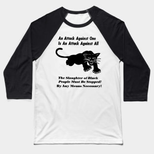 Black Panther Party: By Any Means Necessary Baseball T-Shirt